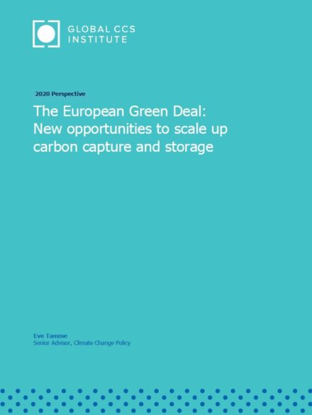 2020 Perspective : The European Green Deal: New opportunities to scale up carbon capture and storage