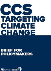 Global Status of CCS: Brief for Policymakers