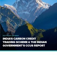 India’s Carbon Credit Trading Scheme & the Indian Government’s CCUS Report